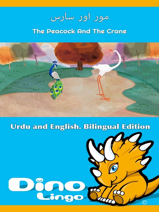 Title details for مور اور سارس / The Peacock And The Crane by Dino Lingo - Available